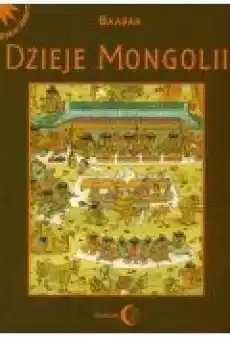 Dzieje Mongolii Książki Historia