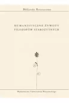 Humanistyczne żywoty filozofów starożytnych Książki Audiobooki