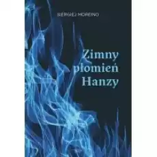 Zimny płomień Hanzy Książki PoezjaDramat