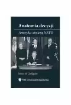 Anatomia decyzji Książki Nauki humanistyczne