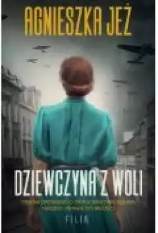 Dziewczyna z Woli Książki Ebooki