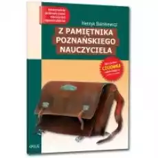 Z pamiętnika poznańskiego nauczyciela Książki Dla dzieci