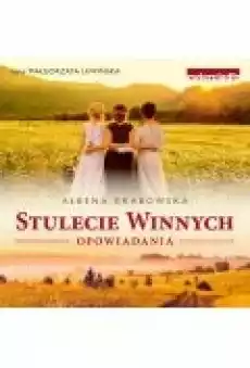 Stulecie Winnych Opowiadania Książki Ebooki