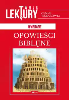 Opowieści biblijne twoje lektury Książki Podręczniki i lektury