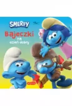 Smerfy Bajeczki na dzień dobry Nowe przygody Książki Dla dzieci