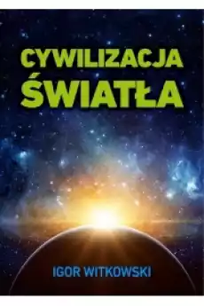 Cywilizacja światła Książki Ezoteryka senniki horoskopy