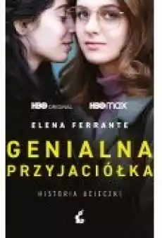 Genialna przyjaciółka Historia ucieczki Książki Literatura piękna