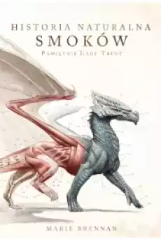 Historia naturalna smoków Książki Audiobooki