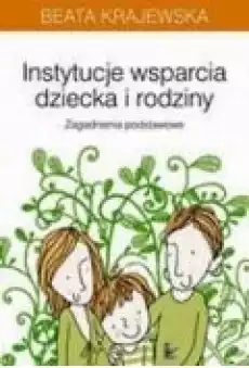 Instytucje wsparcia dziecka i rodziny Książki Ebooki