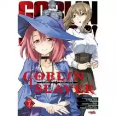 Goblin Slayer Tom 7 Książki Komiksy