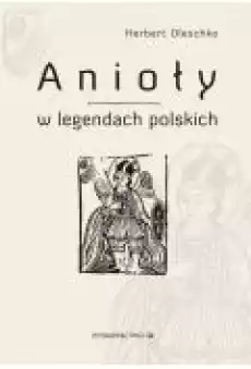 Anioły w legendach polskich Książki Ebooki