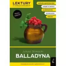 Balladyna Lektury z opracowaniem Książki Podręczniki i lektury