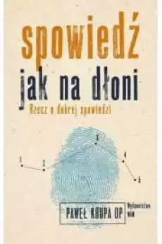 Spowiedź jak na dłoni Książki Religia