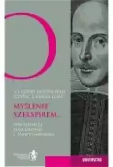 O gdyby można było czytać z księgi losu Myślenie Szekspirem Książki Ebooki