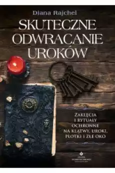 Skuteczne odwracanie uroków Książki Ezoteryka senniki horoskopy