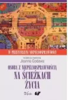 Osoba z niepełnosprawnością na ścieżkach życia Książki Ebooki