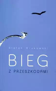 Bieg z przeszkodami Książki Biograficzne