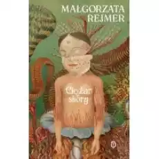 Ciężar skóry Książki Literatura piękna