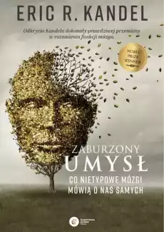 Zaburzony umysł Co nietypowe mózgi mówią o nas samych wyd 3 Książki Nauki społeczne Psychologiczne