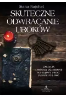 Skuteczne odwracanie uroków Książki Ebooki