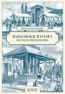 Warszawskie wystawy rolniczoprzemysłowe Książki Historia