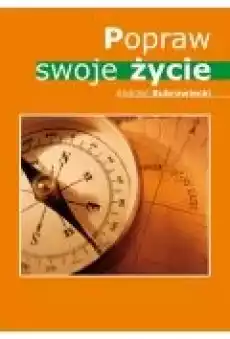 Popraw swoje życie Książki Rozwój osobisty