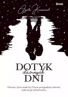 Dotyk dawnych dni Książki