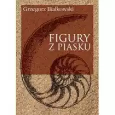 Figury z piasku Książki PoezjaDramat