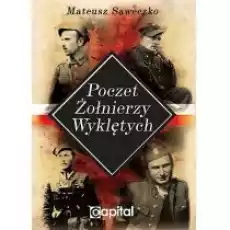 Poczet Żołnierzy Wyklętych Książki Historia