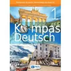 Kompass Deutsch 1 Podręcznik do języka niemieckiego dla klasy VII Książki Podręczniki i lektury