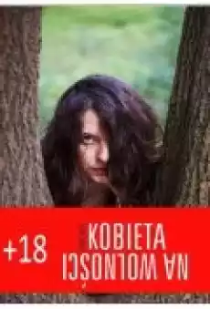 Kobieta na wolności Książki Ebooki