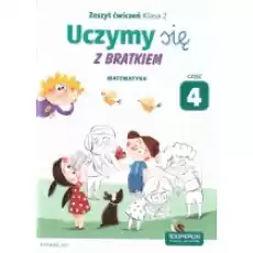 Uczymy się z Bratkiem Matematyka Klasa 2 Zeszyt ćwiczeń Część 4 Książki Podręczniki i lektury