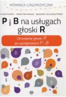 P i B na usługach głoski R Książki Podręczniki i lektury