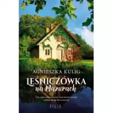 Leśniczówka na Mazurach Książki Literatura obyczajowa