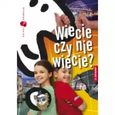 Dzieci zgadują Wiecie czy nie wiecie Książki Dla dzieci