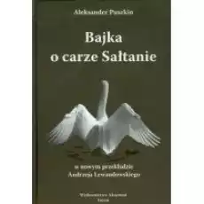 Bajka o carze Sałtanie Książki PoezjaDramat