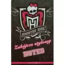 Monster High Zabójczo stylowy notes Biuro i firma Akcesoria biurowe Artykuły papiernicze Notesy