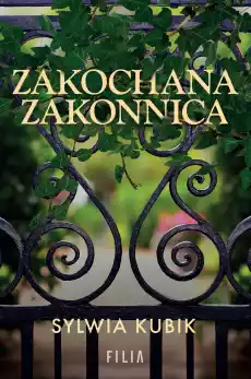 Zakochana zakonnica Książki Literatura obyczajowa