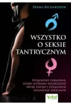 Wszystko o seksie tantrycznym Książki Ebooki