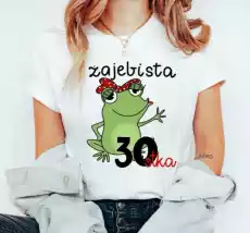 aa damska koszulka na 30 urodziny żajebista 30 Odzież obuwie dodatki Odzież damska Tshirty i koszulki damskie