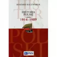 Historia Polski 19141989 Książki Historia