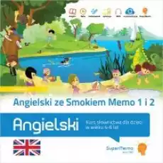 Angielski ze Smokiem Memo 1 i 2 Kurs słownictwa dla dzieci w wieku 46 lat Książki Dla dzieci