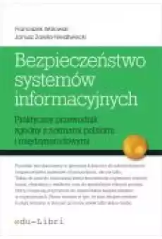 Bezpieczeństwo systemów informacyjnych Książki Ebooki