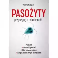 Pasożyty przyczyną wielu chorób Książki Nauki ścisłe