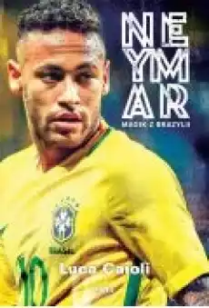 Neymar Magik z Brazylii Książki Ebooki