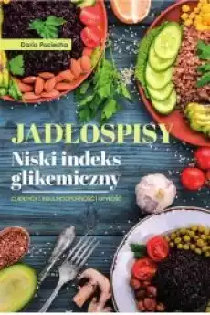 Jadłospisy Niski indeks glikemiczny Książki Zdrowie medycyna