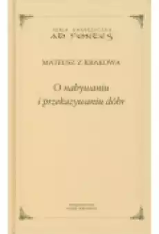 O nabywaniu i przekazywaniu dóbr Książki Nauki humanistyczne