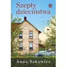 Szepty dzieciństwa Książki Literatura piękna