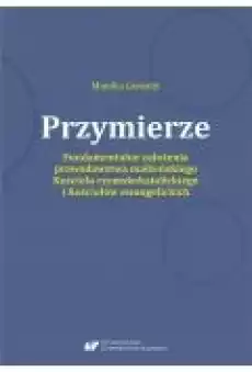 Przymierze Fundamentalne założenia prawodawstwa Książki Religia