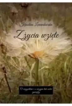 Z życia wzięte Książki Ebooki